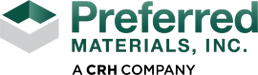 PREFERRED MATERIALS